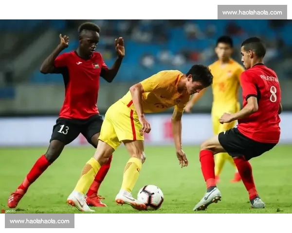 中国对阵巴勒斯坦赛前预测分析与胜负走势全面解读关键球员与战术看点